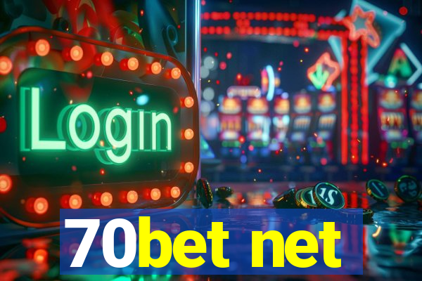 70bet net